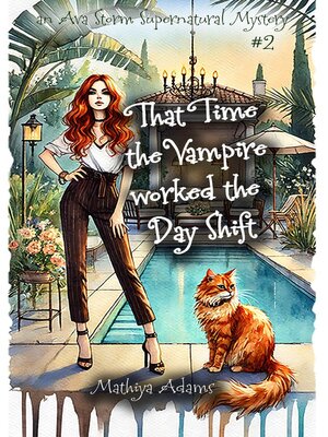 cover image of That Time the Vampire Worked the Day Shift